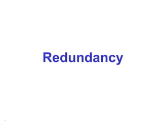 Redundancy 