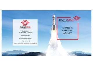 Rising Star Project - Strategic Marketing Agency