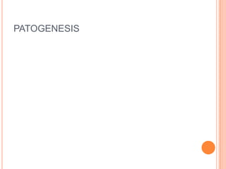 PATOGENESIS
 