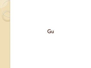 Gu
 