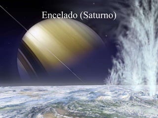 Encelado (Saturno)
 