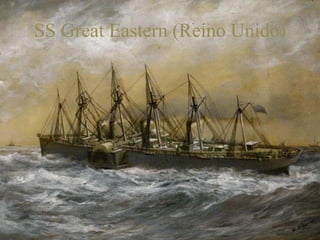 SS Great Eastern (Reino Unido)
 