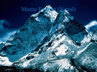Monte Everest (Nepal)
 