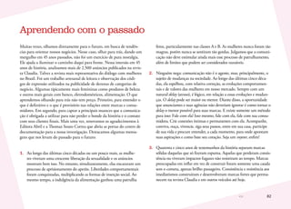 82
Muitas vezes, olhamos diretamente para o futuro, em busca de tendên-
cias para orientar nossos negócios. Nesse caso, olhar para trás, dando um
mergulho em 45 anos passados, não foi um exercício de pura nostalgia.
Ele ajuda a iluminar o caminho daqui para frente. Nessa imersão em 45
anos de história, analisamos mais de 2.500 anúncios publicados na revis-
ta Claudia. Talvez a revista mais representativa do diálogo com mulheres
no Brasil. Foi um trabalho artesanal de leitura e observação dos códi-
gos de expressão utilizados na publicidade de dezenas de categorias de
negócio. Algumas tipicamente mais femininas como produtos de beleza
e outros mais gerais com banco, eletrodomésticos, alimentação. O que
aprendemos olhando para trás não tem preço. Primeiro, para entender o
que é definitivo e o que é provisório nas relações entre marcas e consu-
midores. Em segundo, para captar a principais nuances que a comunica-
ção é obrigada a utilizar para não perder o bonde da história e o contato
com seus clientes finais. Mais uma vez, renovamos os agradecimentos à
Editora Abril e a Thomaz Souto Correa que abriu as portas do centro de
documentação para a nossa investigação. Destacamos algumas mensa-
gens que nos levam do passado para o futuro:
1.	 Ao longo das últimas cinco décadas ou um pouco mais, as mulhe-
res viveram uma crescente liberação da sexualidade e os anúncios
mostram bem isso. No entanto, simultaneamente, elas encararam um
processo de aprisionamento do apetite. Liberdades comportamentais
foram conquistadas, multiplicando as formas de inserção social. Ao
mesmo tempo, a indulgência da alimentação ganhou uma patrulha
feroz, particularmente nas classes A e B. As mulheres nunca foram tão
magras, porém nunca se sentiram tão gordas. Julgamos que a comuni-
cação não deve estimular ainda mais esse processo de patrulhamento,
além de limites que podem ser considerados razoáveis.
2.	 Ninguém nega: comunicação não é o agente, mas, principalmente, o
sujeito de mudanças na sociedade. Ao longo das últimas cinco déca-
das, ela espelhou, com relativa correção, as evoluções comportamen-
tais e de valores das mulheres em nosso mercado. Sempre com um
natural delay (atraso), é lógico, em relação a essas evoluções e mudan-
ças. O delay pode ser maior ou menor. Diante disso, a oportunidade
que anunciantes e suas agências não deveriam ignorar é como tornar o
delay o menor possível para suas marcas. E existe somente um método
para isso: Fale com ela! Isso mesmo, fale com ela, fale com sua consu-
midora. Crie conexões íntimas e permanentes com ela. Acompanhe,
conviva, ouça, vivencie, siga seus passos, entre em sua casa, participe
de sua vida e procure entender, a cada momento, para onde apontam
suas aspirações e como bate seu coração. Seja um voyeur, enfim!
3.	 Quarenta e cinco anos de testemunhos da história separam marcas
sólidas daquelas que só fizeram espuma. Aquelas que perderam consis-
tência ou viveram impactos fugazes não resistiram ao tempo. Marcas
preocupadas em inflar em vez de construir foram somente uma cauda
sem o cometa, apenas brilho passageiro. Consistência e resistência aos
imediatismos construíram e desenvolveram marcas fortes que perma-
necem na revista Claudia e em outros veículos até hoje.
Aprendendo com o passado
 