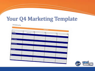 Your Q4 Marketing Template
 