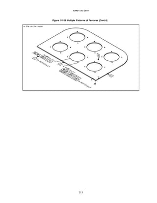 ASME Y14.5-2018
Figure 10-38 Multiple Patterns of Features (Cont’d)
213
 