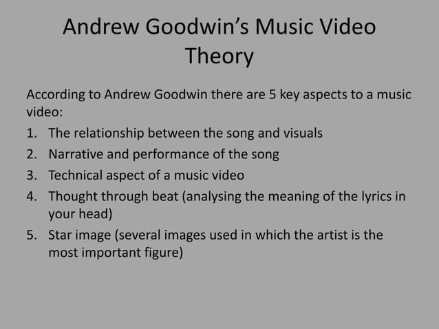 Andrew Goodwin's music video theory | PPT