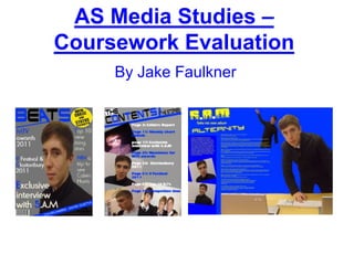 As media studies – coursework evaluation