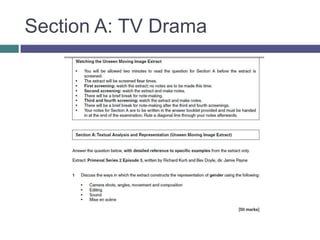 Section A: TV Drama