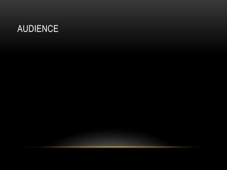 Audience