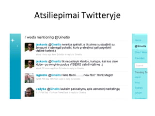 Atsiliepimai Twitteryje 