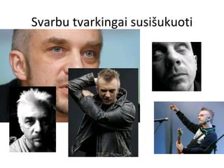 Svarbu tvarkingai susišukuoti 