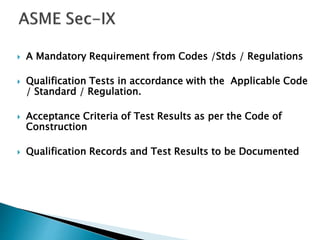 Asme sec ix overview | PPT
