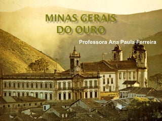 Professora Ana Paula Ferreira
 