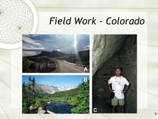 Field Work - Colorado A C B 
