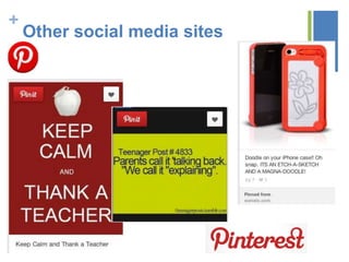 +
Other social media sites
 