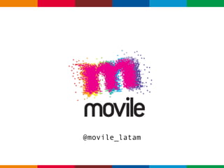 @movile_latam 
 