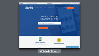 MobileAction.co 
87 
 
