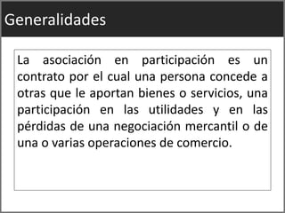 Asociación en participación y copropiedades | PPTX