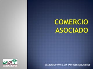 ELABORADO POR: L.E.M. JAIR RESÉNDIZ JIMÉNEZ

 