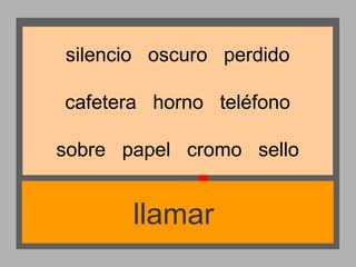 silencio oscuro perdido
cafetera horno teléfono
sobre papel cromo sello

llamar

 