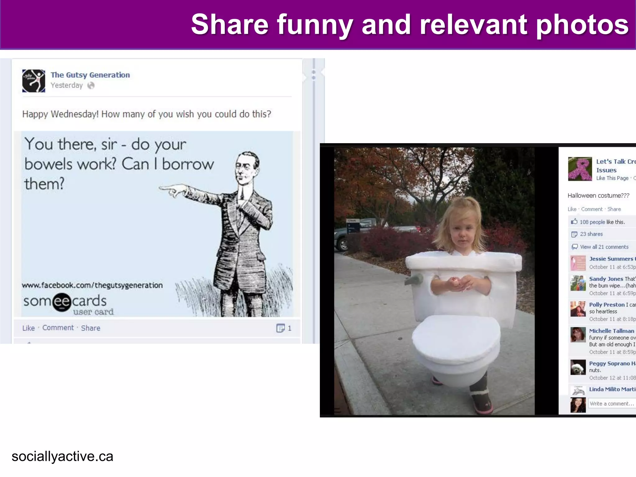 Share funny and relevant photos




sociallyactive.ca
 