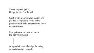 A Social Model of Design