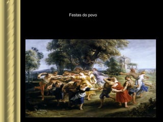 Festas do povo
 