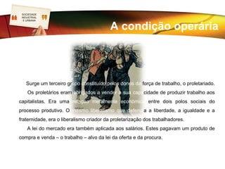 O operariado
  industrial e o
movimento sindical




      LOGO
 