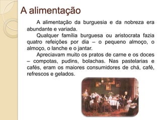 O povo passou a ter perante a lei, os mesmo direitos e deveres que os outros grupos sociais.O século da burguesia	O século XIX foi o século de ouro da burguesia.  Era o grupo social mais importante da cidade. Os burgueses destacavam-se pela sua riqueza e pelos cargos e profissões que desempenhavam: industriais, banqueiros, comerciantes, militares, membros do Governo, professores, médicos, advogados e funcionários públicos. A alguns burgueses mais ricos, o rei concedeu-lhes títulos de nobreza: títulos de visconde, conde, barão. 	          Com o tempo, os burgueses desinteressavam-se pelos títulos e procuravam mostrar que as pessoas valiam pelo seu trabalho, inteligência e sucesso profissional e não por aquilo que herdavam. A alta burguesia habitava ricas e luxuosas moradias, rodeadas de jardins, situadas muitas vezes nos arredores da cidade. A classe média, grupo de burgueses menos endinheirados, habitava nos novos bairros em confortáveis andares.