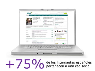 +75%de los internautasespañolespertenecena una red social