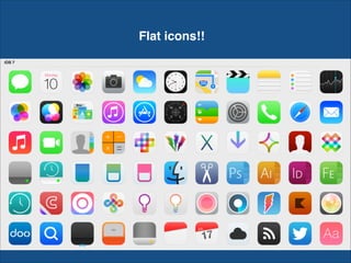 Flat icons!!
 