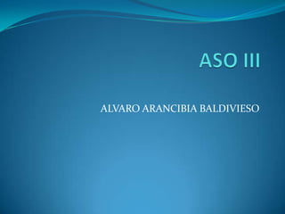 ALVARO ARANCIBIA BALDIVIESO

 