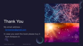 Thank You
terrestrian@gmail.com
 