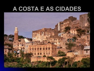 A COSTA E AS CIDADES 
