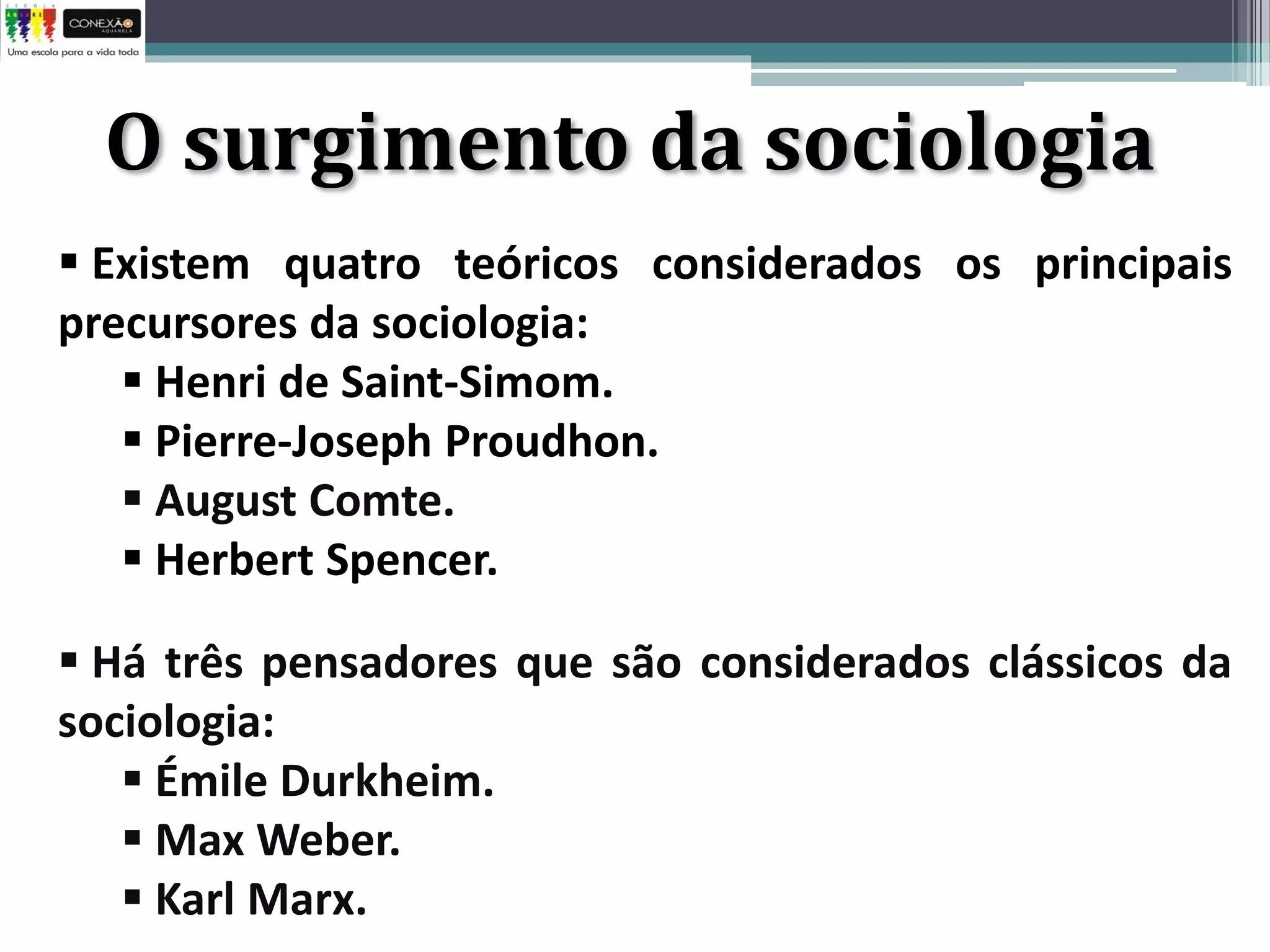 As origens e os principais teóricos da sociologia | PDF