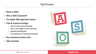 Drive App Discoverability and Downloads with ASO | PPTX