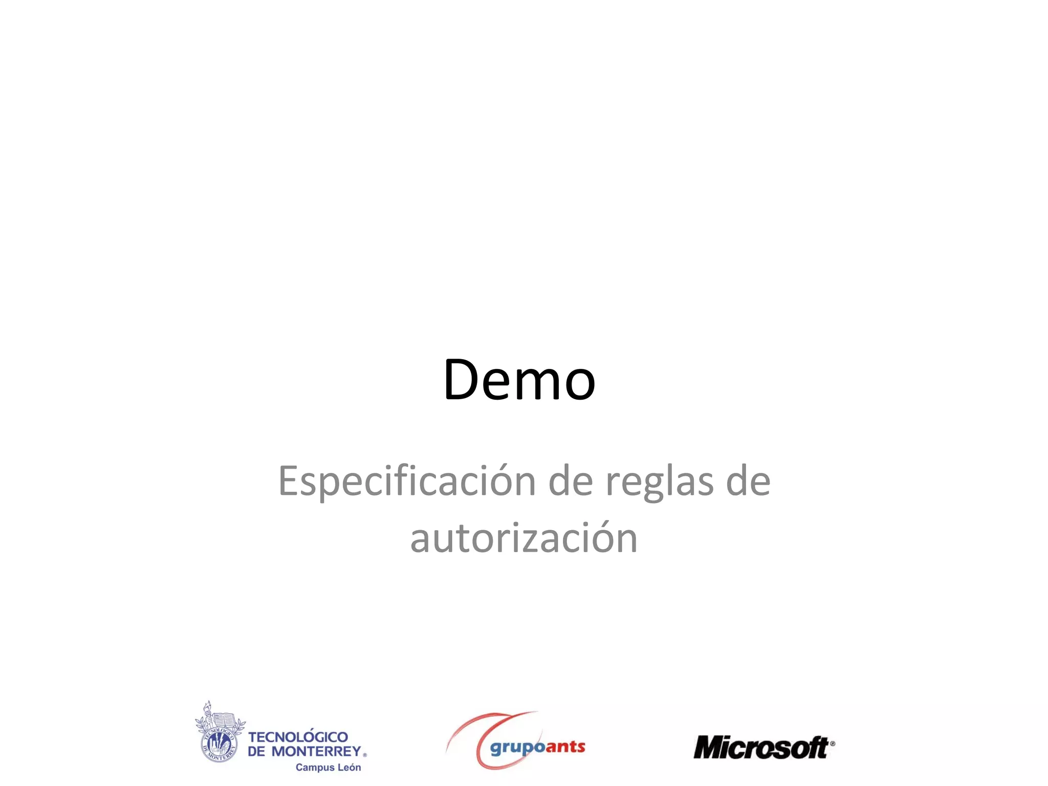 Demo Especificación de reglas de autorización 