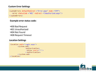 Custom Error Settings
Example error status code:
•400 Bad Request
•401 Unauthorized
•404 Not Found
•408 Request Timeout
Location Settings
 