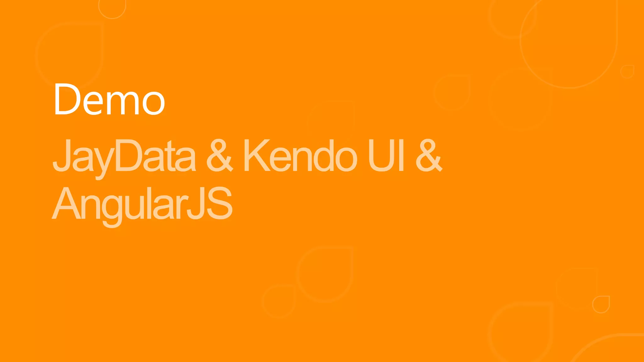 JayData & Kendo UI & AngularJS 