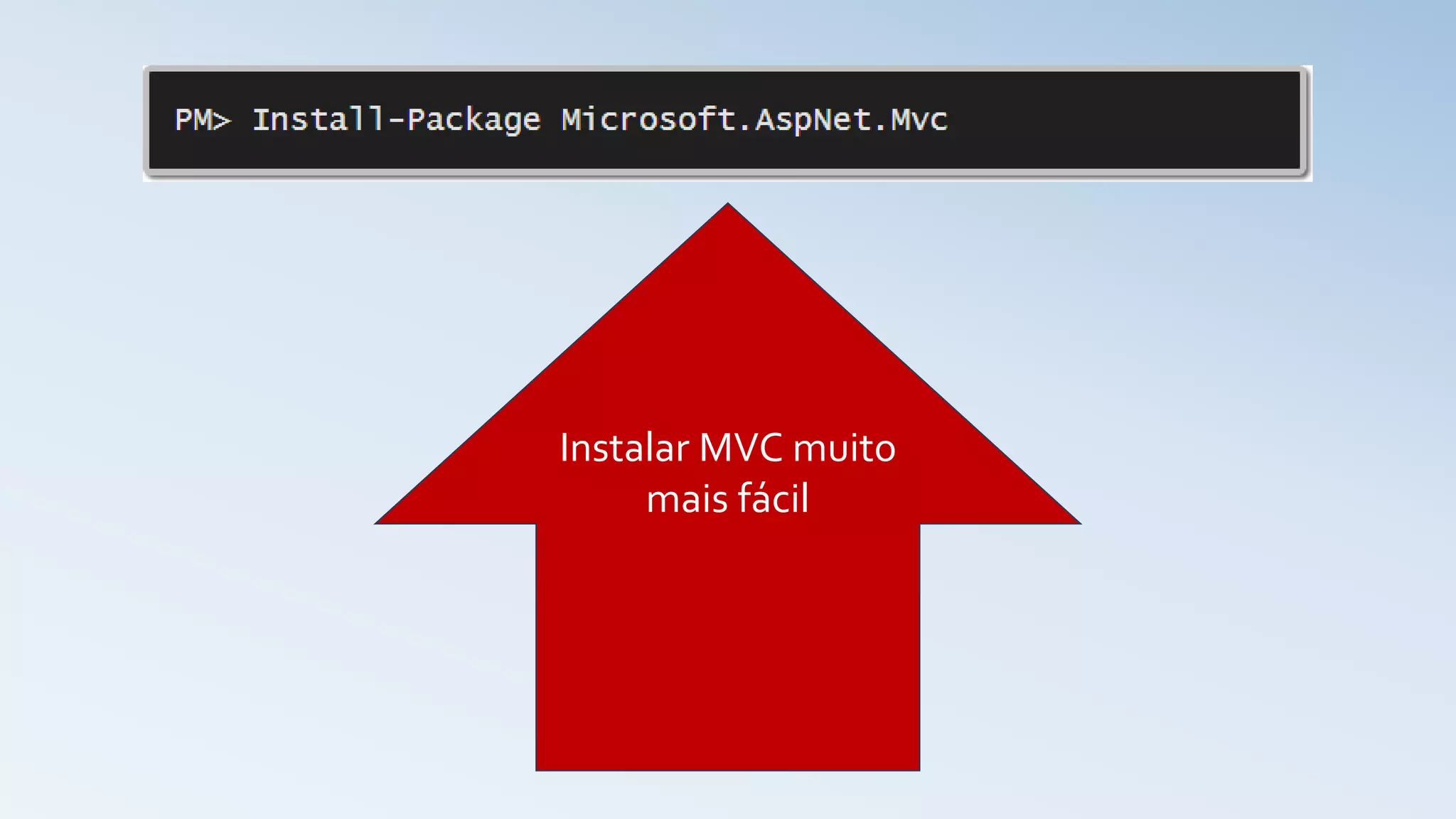 Instalar MVC muito mais fácil 