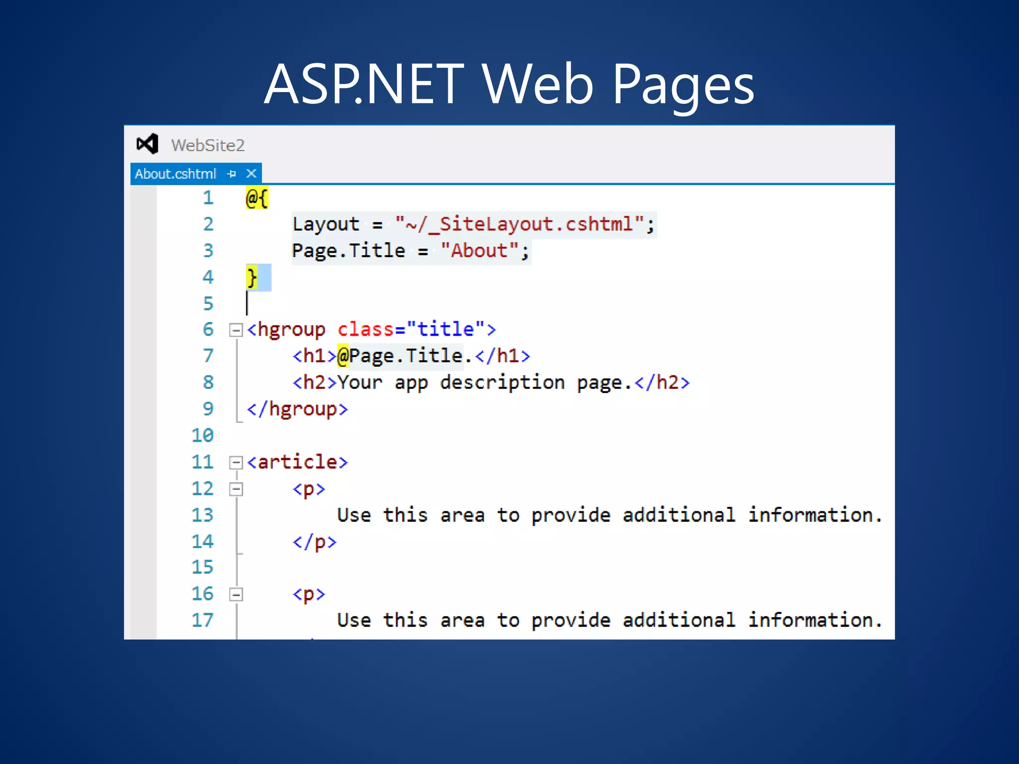 ASP.NET Web Pages
 