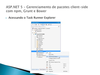  Acessando o Task Runner Explorer
 