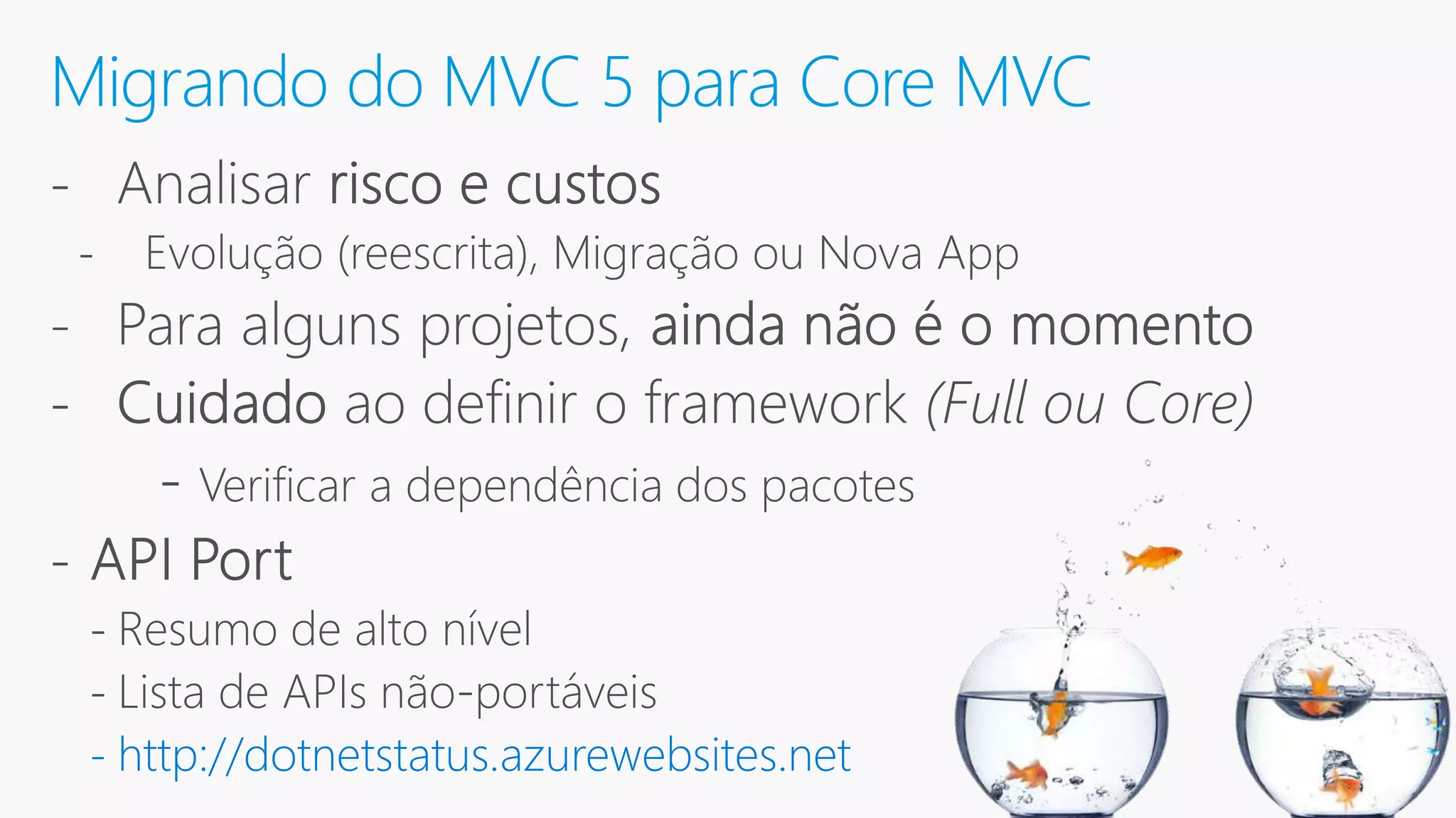 Migrando do MVC 5 para Core MVC - http://dotnetstatus.azurewebsites.net