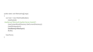 public static void Main(string[] args)
{
var host = new WebHostBuilder()
.UseKestrel() //
.UseServer("Microsoft.AspNet.Server.Kestrel")
.UseContentRoot(Directory.GetCurrentDirectory())
.UseIISIntegration()
.UseStartup<Startup>()
.Build();
host.Run();
}
 