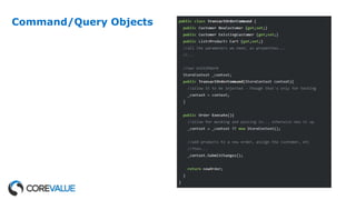 Command/Query Objects
 