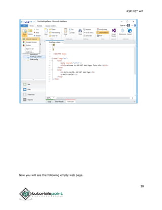 ASP.NET WP
30
Now you will see the following empty web page.
 