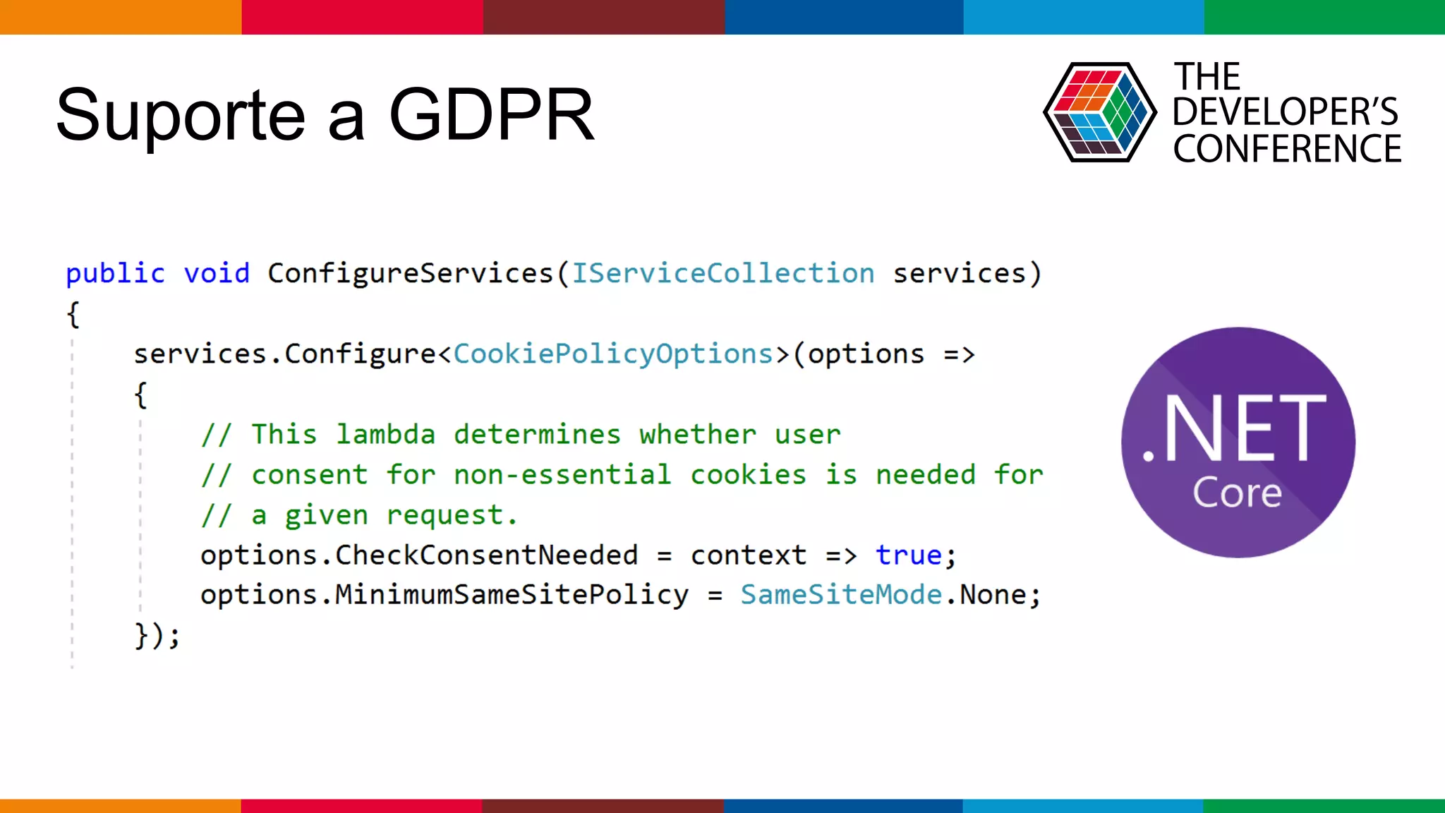 Globalcode – Open4education
Suporte a GDPR
 