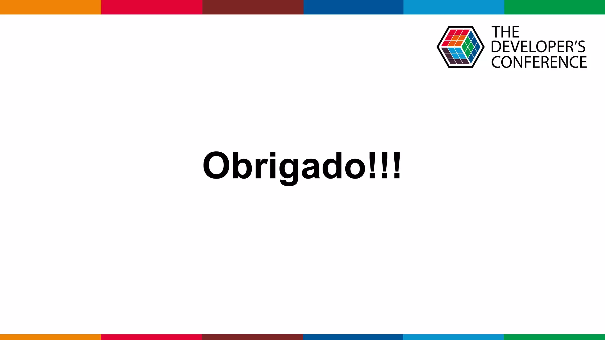 Globalcode – Open4education
Obrigado!!!
 