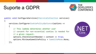 Globalcode – Open4education
Suporte a GDPR
 